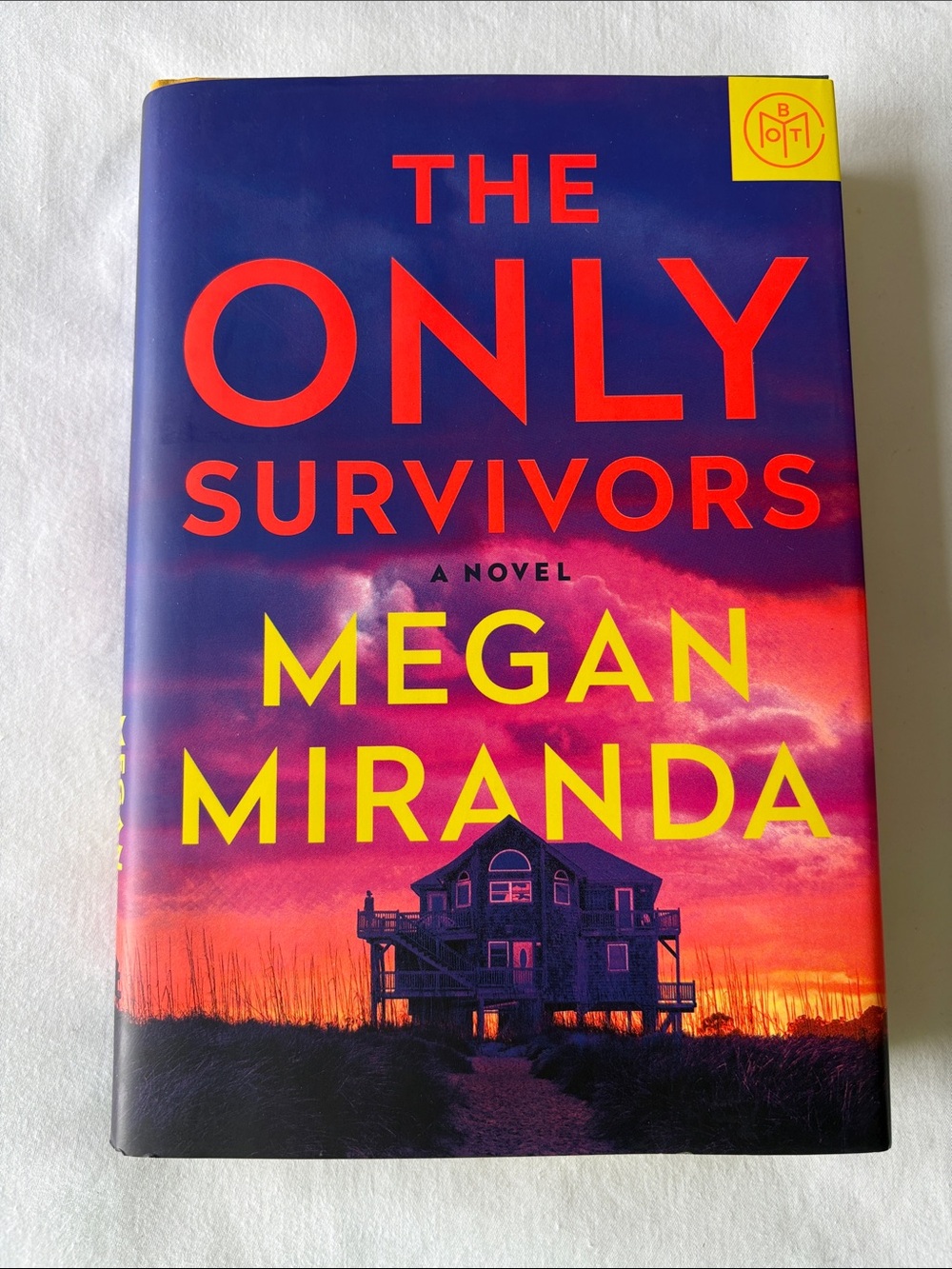 The Only Survivors by Megan Miranda - Hardcover Bold Sunset Cover